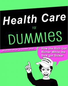 Health Care for Dummies